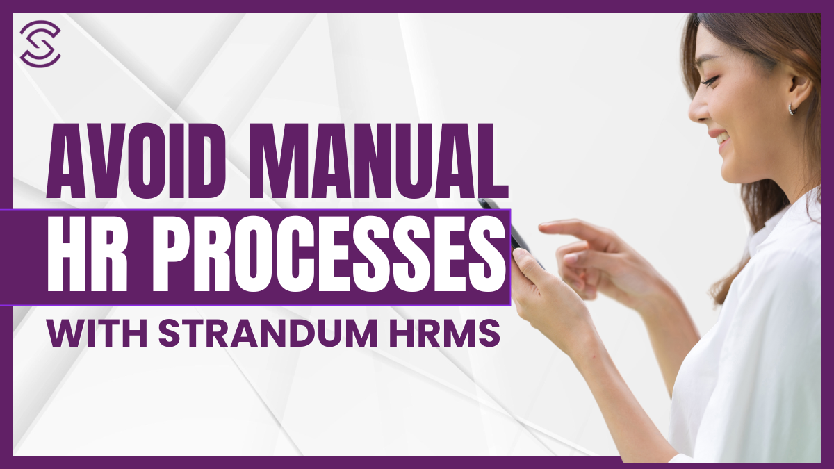 Avoid Manual HR Processes With HRMS: Why A Tailored Solution Is Essential